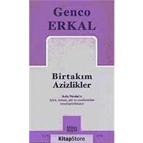 BİRTAKIM AZIZLIKLER - GENCO ERKAL