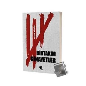 Birtakım Cinayetler - Yeşim Yörük