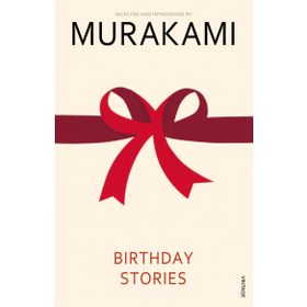 Birthday Stories - Haruki Murakami