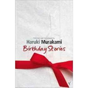 Birthday Stories - Haruki Murakami