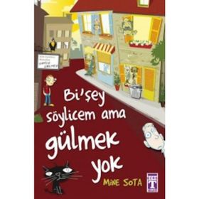 Bi’şey Söylicem Ama Gülmek Yok - Mine Sota