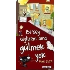 Bi’şey Söylicem Ama Gülmek Yok - Mine Sota