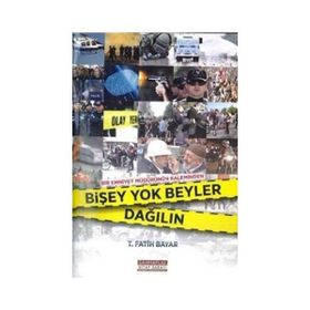 Bişey Yok Beyler Dağılın - T. Fatih Bayar