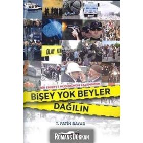 Bişey Yok Beyler Dağılın - T. Fatih Bayar