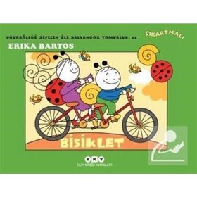 Bisiklet - 22 : Uğurböceği Sevecen ile Salyangoz Tomurcuk - Erika Bartos