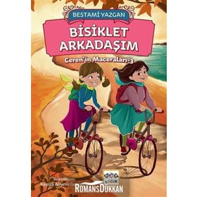 Bisiklet Arkadaşım - Bestami Yazgan