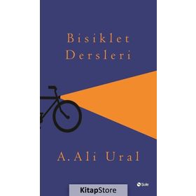 Bisiklet Dersleri - A. Ali Ural