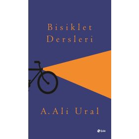 Bisiklet Dersleri - A. Ali Ural