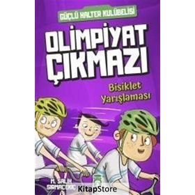 Bisiklet Yarışlaması-Olimpiyat Çıkmazı - Mehmet Salih Sırmaçekiç