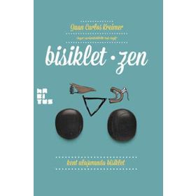 Bisiklet-zen - Juan Carlos Kreimer
