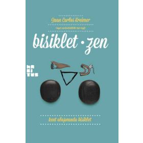 Bisiklet-zen - Juan Carlos Kreimer