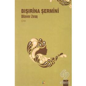 Bışırina Şermini - Dilawer Zeraq