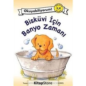 BİSKÜVİ İÇİN BANYO ZAMANI - ALYSSA SATIN CAPUCILLI