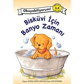 BİSKÜVİ İÇİN BANYO ZAMANI - ALYSSA SATIN CAPUCILLI