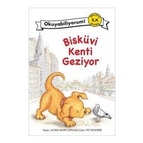 BİSKÜVİ KENTI GEZIYOR - ALYSSA SATIN CAPUCILLI