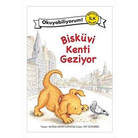 BİSKÜVİ KENTI GEZIYOR - ALYSSA SATIN CAPUCILLI