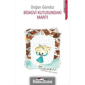 Bisküvi Kutusundaki Martı - Doğan Gündüz