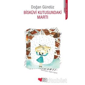 Bisküvi Kutusundaki Martı - Doğan Gündüz