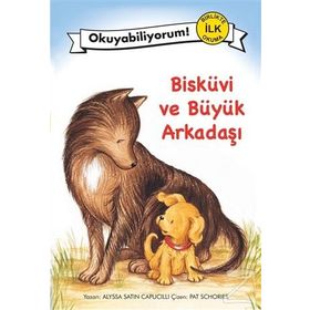 Bisküvi ve Büyük Arkadaşı - Alyssa Satın Capucilli