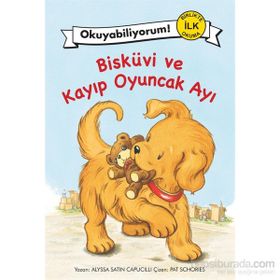 Bisküvi ve Kayıp Oyuncak Ayı - Alyssa Satın Capucilli