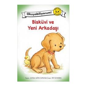 Bisküvi ve Yeni Arkadaşı - Alyssa Satın Capucilli