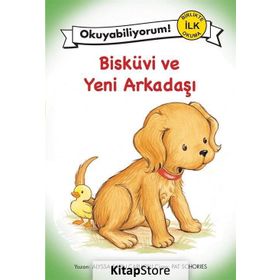 Bisküvi ve Yeni Arkadaşı - Alyssa Satın Capucilli