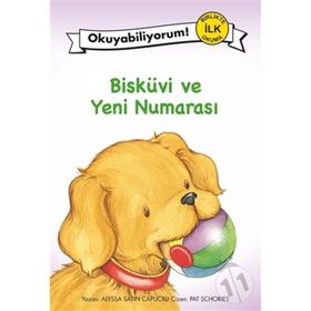 Bisküvi ve Yeni Numarası: Okuyabiliyorum! - Birlikte İlk Okuma - Alyssa Satin Capucilli