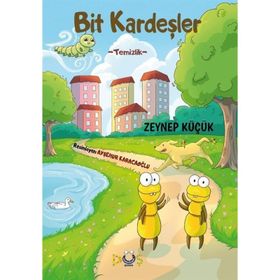 Bit Kardeşler Temizlik Zeynep Küçük