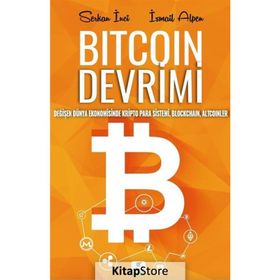 Bitcoin Devrimi - Serkan İnci İsmail Alpen