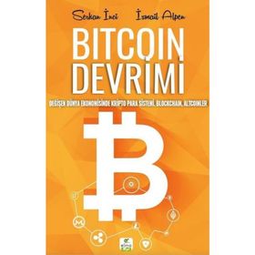 Bitcoin Devrimi - Serkan İnci İsmail Alpen
