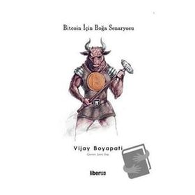 Bitcoin İçin Boğa Senaryosu - Vijay Boyapati