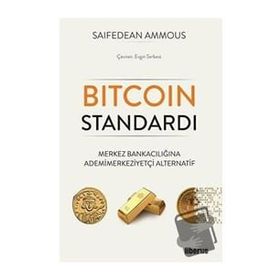 Bitcoin Standardı - Saifedean Ammous