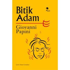 Bitik Adam - Giovanni Papini