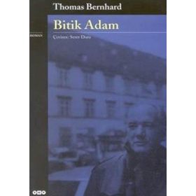 Bitik Adam - Thomas Bernhard
