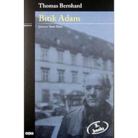 Bitik Adam - Thomas Bernhard