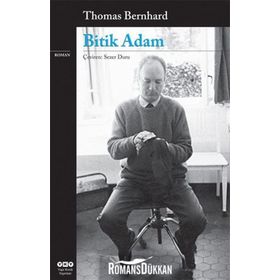 Bitik Adam - Thomas Bernhard
