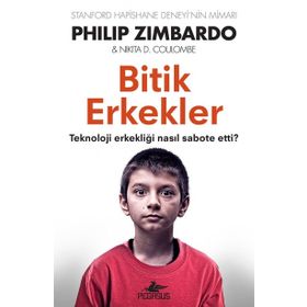 Bitik Erkekler - Nikita D. Coulombe Philip Zimbardo