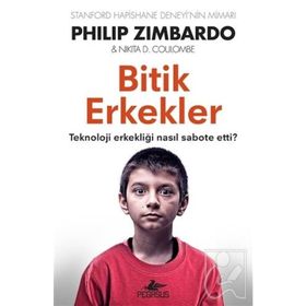 Bitik Erkekler - Nikita D. Coulombe Philip Zimbardo