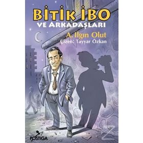 Bitik İbo ve Arkadaşları - a ilgin olut a ilgin olut