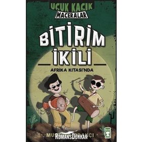 Bitirim İkili Afrika Kıtası’nda - Uçuk Kaçık Maceralar 3 - Mustafa Orakçı