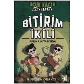 Bitirim İkili Afrika Kıtasında - Uçuk Kaçık Maceralar Timaş Çocuk