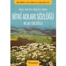 BITKI ADLARI SÖZLÜĞÜ (İNGİLİZCE-TÜRKÇE / TÜRKÇE-İNGİLİZCE) - NEJAT EBCİOĞLU