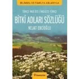 BITKI ADLARI SÖZLÜĞÜ (İNGİLİZCE-TÜRKÇE / TÜRKÇE-İNGİLİZCE) - NEJAT EBCİOĞLU