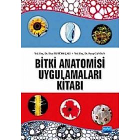 BITKI ANATOMISI VE UYGULAMALARI KİTABI - İLKAY ÖZTÜRK ÇALI;FEYZA CANDAN
