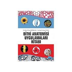 BITKI ANATOMISI VE UYGULAMALARI KİTABI - İLKAY ÖZTÜRK ÇALI;FEYZA CANDAN