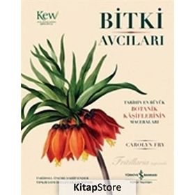 Bitki Avcıları - Carolyn Fry