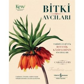 Bitki Avcıları - Carolyn Fry