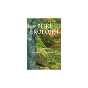 Bitki Ekolojisi - Mahmut Kılınç H. Güray Kutbay