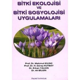 BITKI EKOLOJISI VE BITKI SOSYOLOJISI UYGULAMALARI - ALI BILGIN;ERKAN YALÇIN;H. GÜRAY KUTBAY;MAHMUT KILINÇ