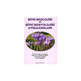 BITKI EKOLOJISI VE BITKI SOSYOLOJISI UYGULAMALARI - ALI BILGIN;ERKAN YALÇIN;H. GÜRAY KUTBAY;MAHMUT KILINÇ